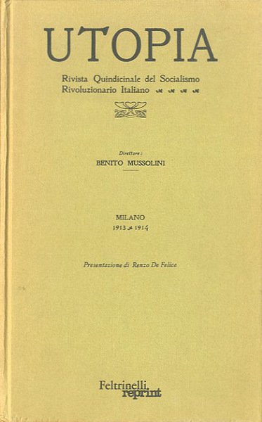 Utopia : rivista quindicinale del socialismo rivoluzionario italiano / direttore …