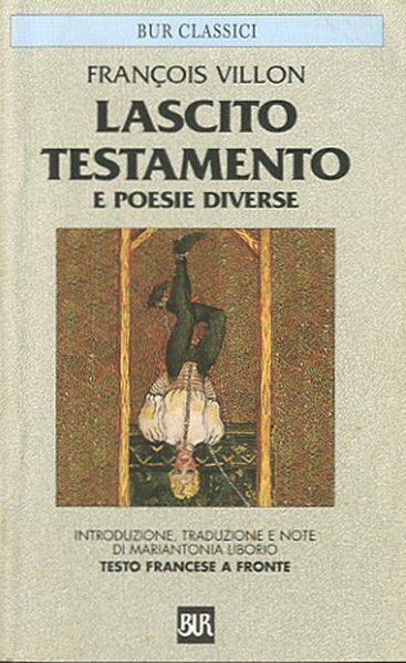 Lascito Testamento e Poesie diverse.