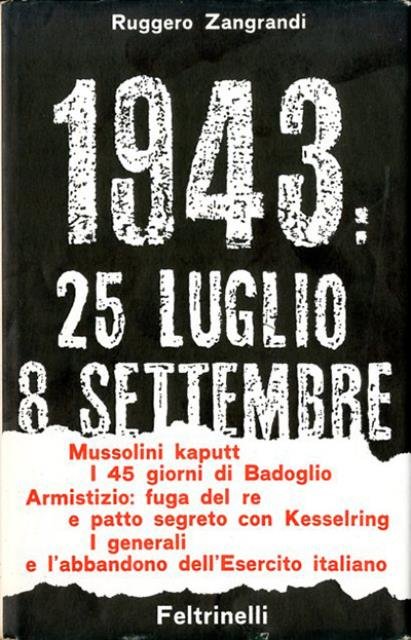 1943: 25 luglio-8 settembre.