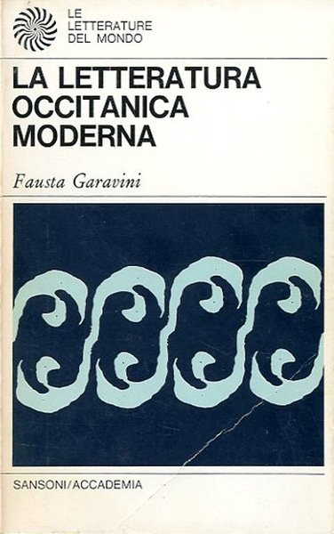 La letteratura occitanica moderna.