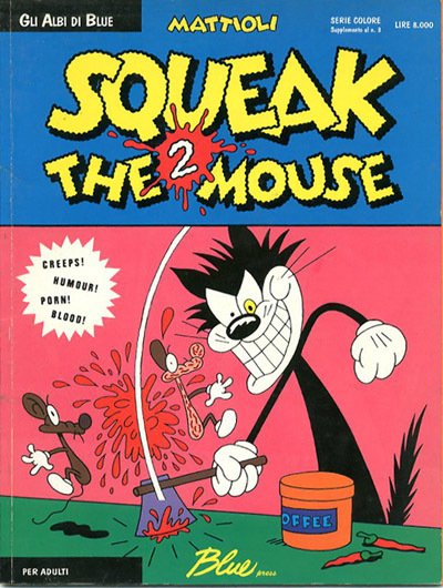 Squeak the 2 mouse.