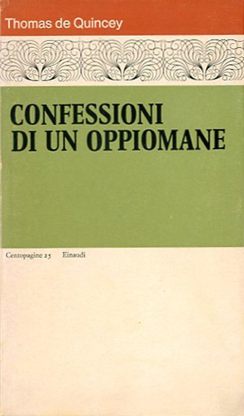 Confessioni di un oppiomane.