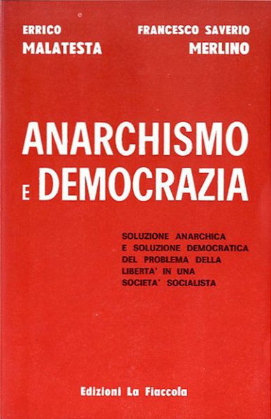 Anarchismo e democrazia.