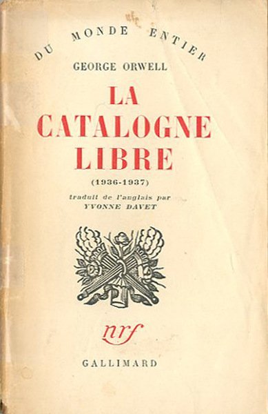 La Catalogne libre 1936-1937.