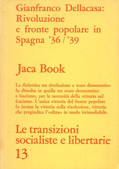 Rivoluzione e fronte popolare in Spagna '36-'39.