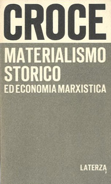 Materialismo storico ed economia marxistica.