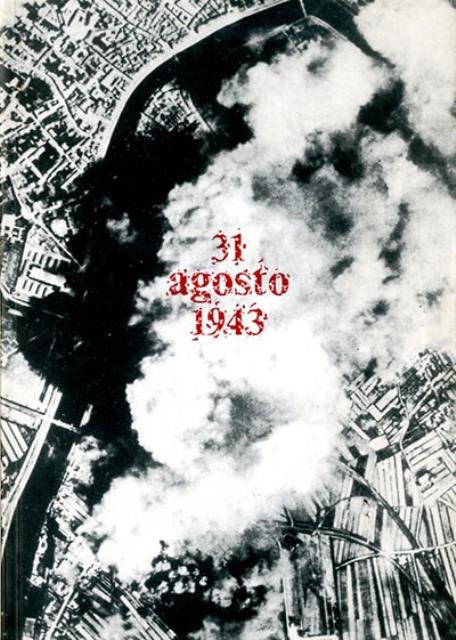 31 agosto 1943.