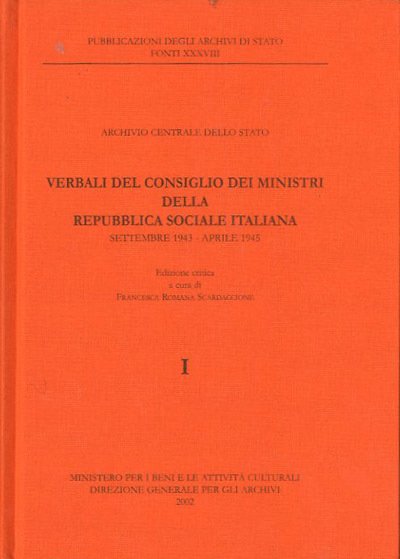 Verbali del Consiglio dei ministri della Repubblica sociale italiana. Settembre …