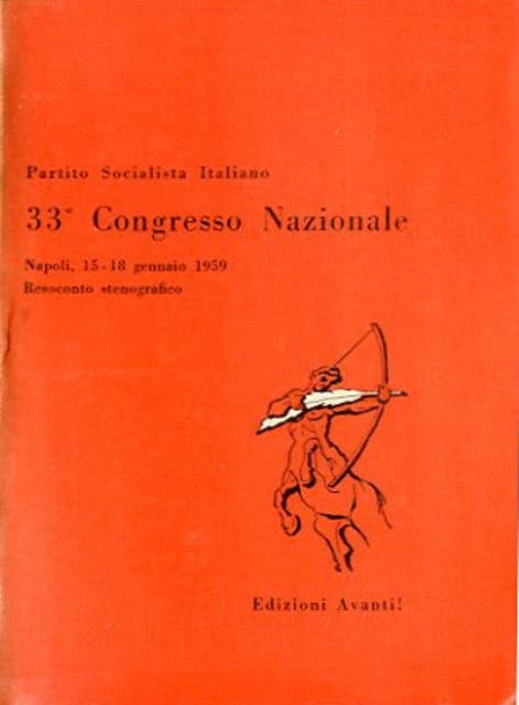 33° congresso nazionale. Napoli, 15-18 gennaio 1959. Resoconto stenografico.