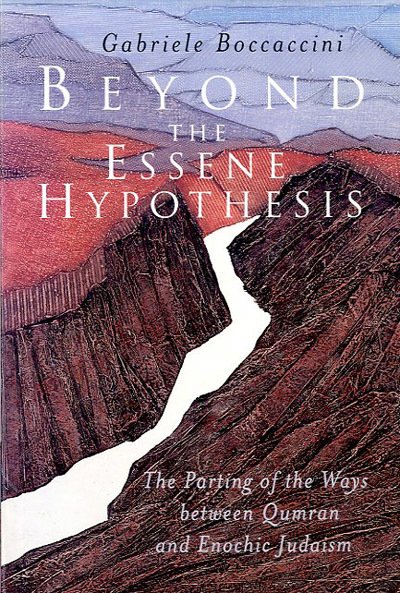 Beyond the Essene Hypothesis. The Parting of the Ways between …