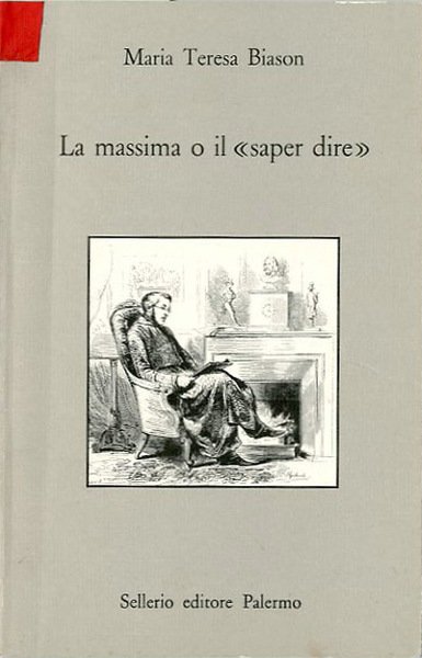 La massima o il saper dire.