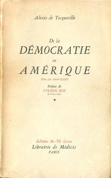 De la démocratie en Amérique.