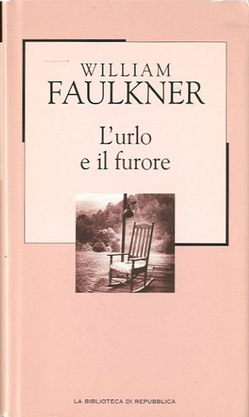 L'urlo e il furore.