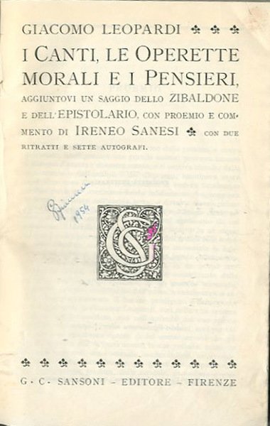 I Canti, Le Operette morali e i Pensieri. Aggiuntovi un …