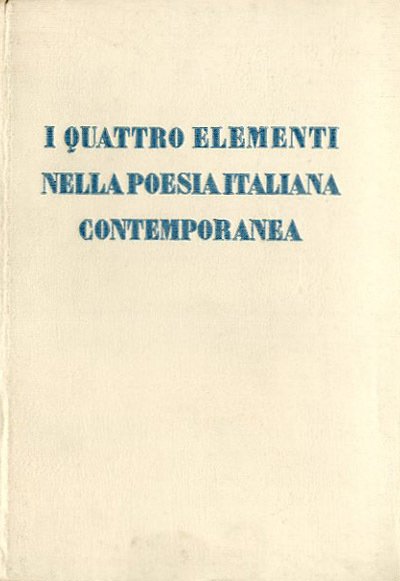 I quattro elementi nella poesia italiana contemporanea.