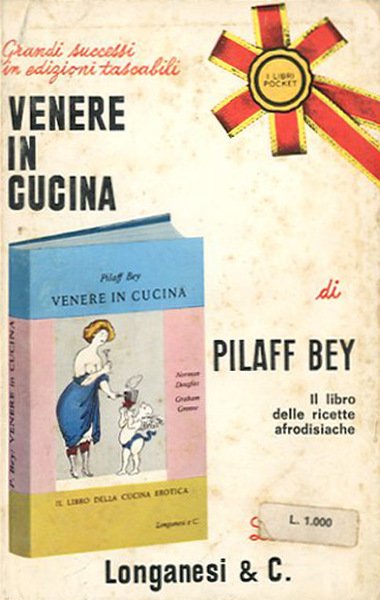 Venere in cucina, ovvero Il libro della cucina erotica di …