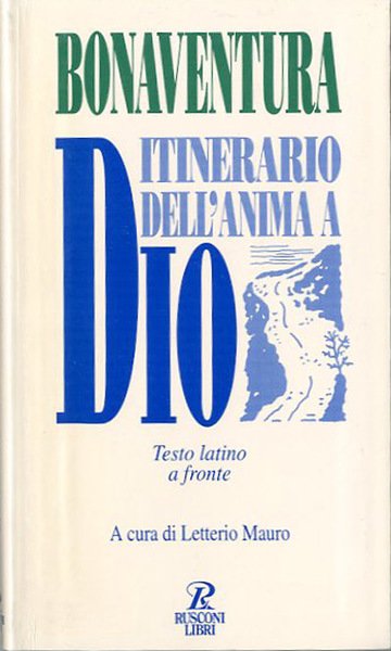 Itinerario dell'anima a Dio.