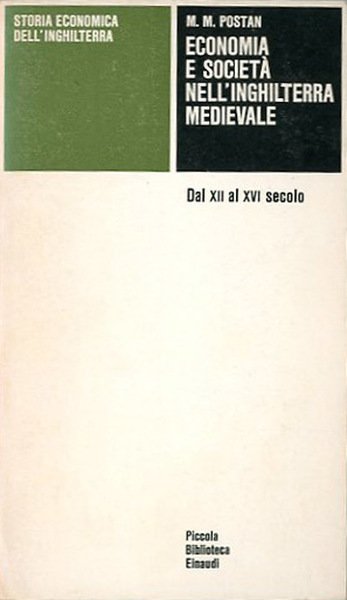 Economia e società dell'Inghilterra medievale. Dal XII al XVI secolo.