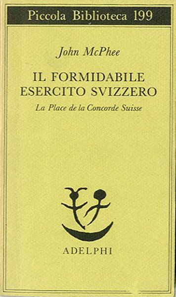 Il formidabile esercito svizzero.