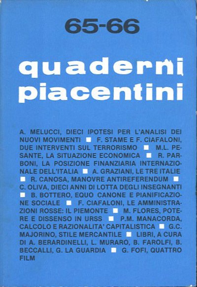 Quaderni piacentini. A. 17, n. 65-66, febbraio 1978.