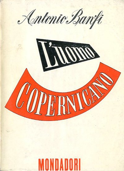 L'uomo copernicano.