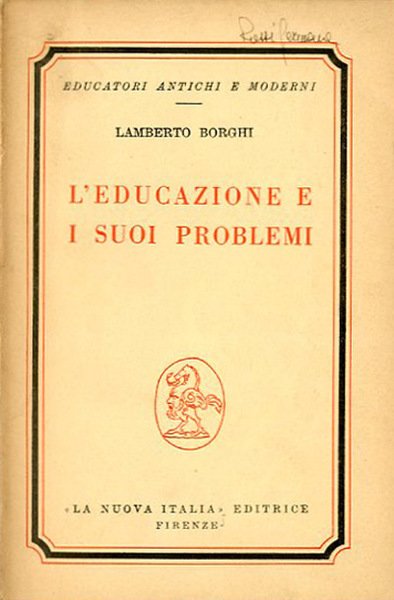 L'educazione e i suoi problemi.