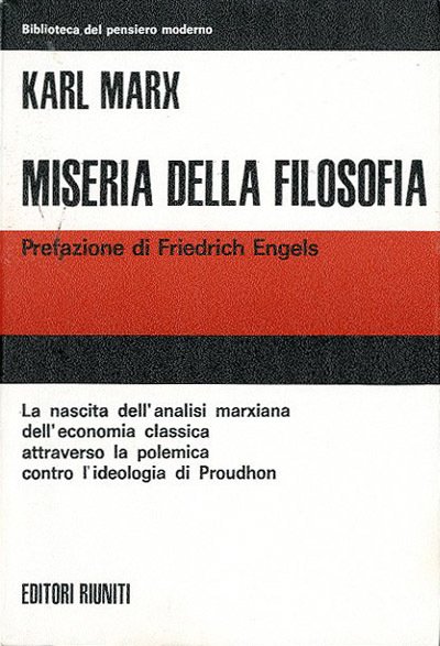 Miseria della filosofia. Risposta alla Filosofia della Miseria del signor …