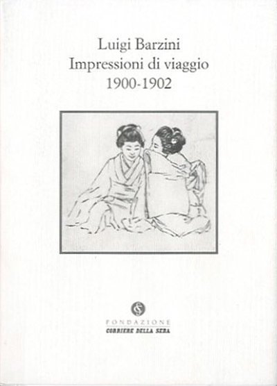 Impressioni di viaggio 1900-1902.