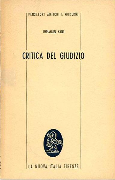 Critica del giudizio. Antologia.