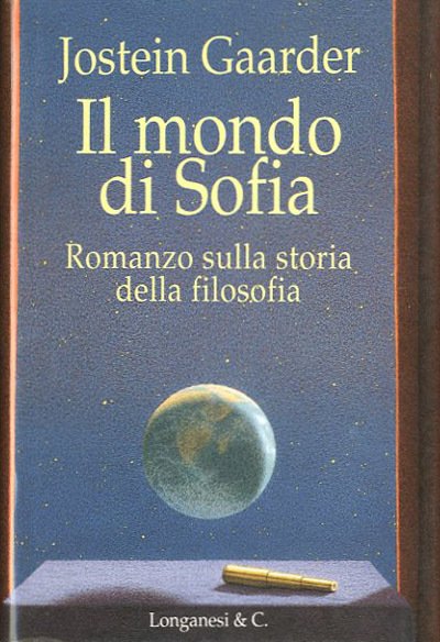 Il mondo di Sofia. Romanzo.