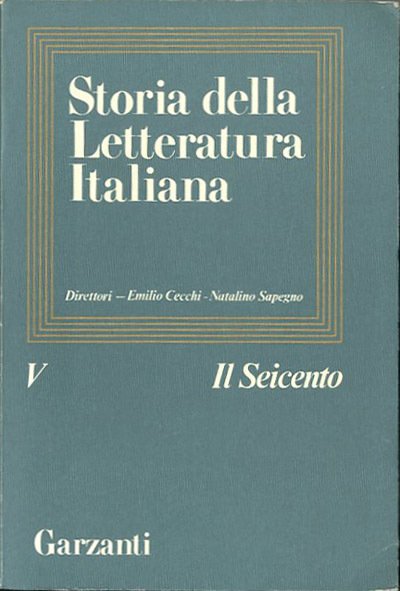 Storia della letteratura italiana. Vol. 5. Il Seicento.
