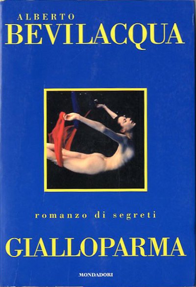 Gialloparma. Romanzo.