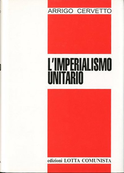 L'imperialismo unitario.