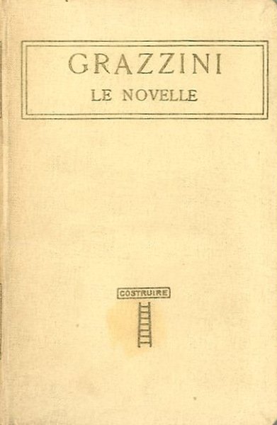 Le novelle. prefazione datata, 20 agosto 1914.