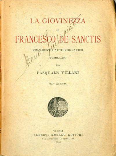 La giovinezza di Francesco De Sanctis. Frammento autobiografico.