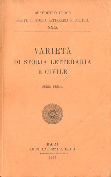 Varietà di storia letteraria e civile. Serie prima.