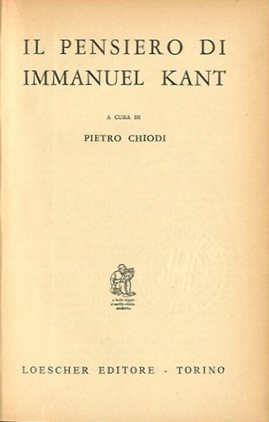 Il pensiero di Immanuel Kant.