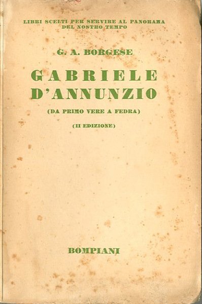 Gabriele D'Annunzio. Da Primo Vere e Fedra.