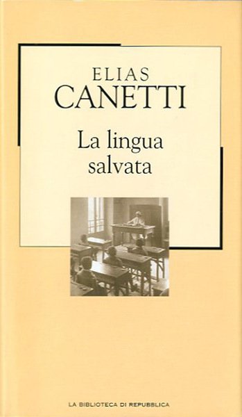 La lingua salvata. Storia di una giovinezza.