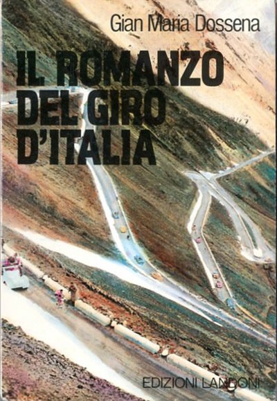 Il Romanzo del Giro d'Italia.