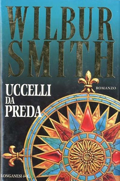 Uccelli da preda. Romanzo.