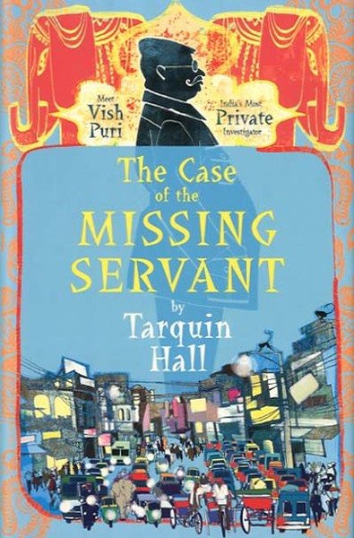 The Case of the Missing Servant. from the files of …