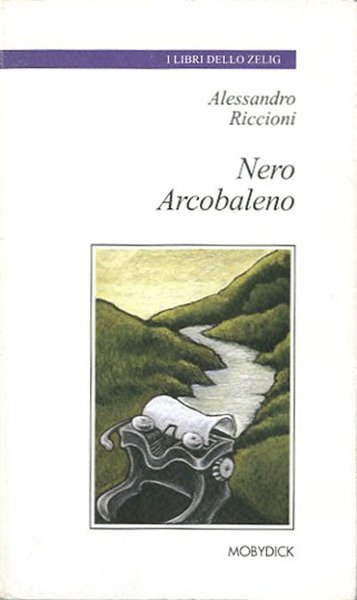 Nero arcobaleno.