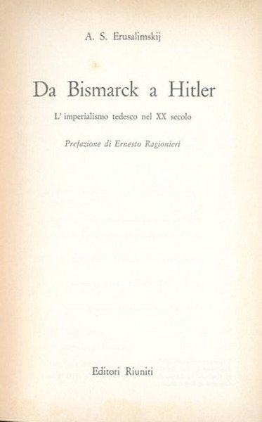 Da Bismarck a Hitler. L'imperialismo tedesco nel XX secolo.