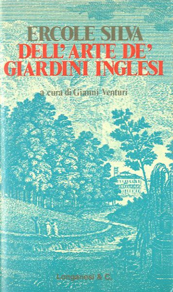 Dell'arte de' giardini inglesi.