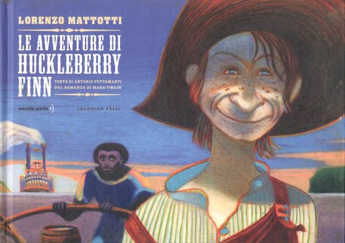 Le avventure di Huckleberry Finn.