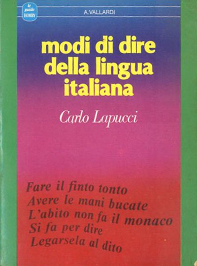 Modi di dire della lingua italiana.