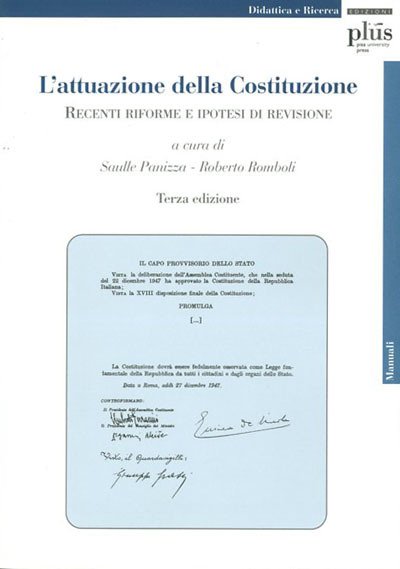 L'attuazione della Costituzione. Recenti riforme e ipotesi di revisione.