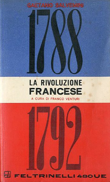 La Rivoluzione francese (1788-1792).