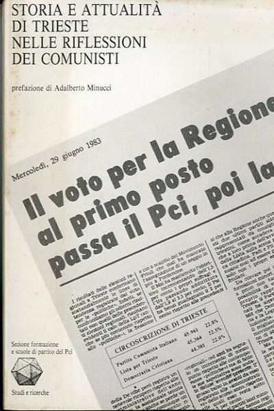 Storia e attualità di Trieste nelle riflessioni dei comunisti.